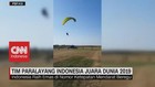VIDEO: Tim Paralayang Indonesia Juara Dunia 2019