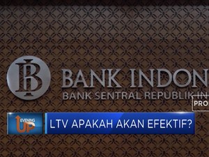 BI Sudah Relaksasi LTV, Apakah Akan Efektif ?