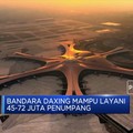 Bandara Baru Beijing Diklaim Sebagai Bandara Terbesar