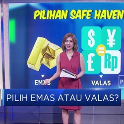 Pilih Emas atau Valas?