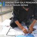 Jokowi Siap Gaji Pengangguran Mulai Tahun Depan