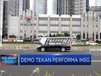 Pekan Lalu, IHSG 'Digebuki' Unjuk Rasa