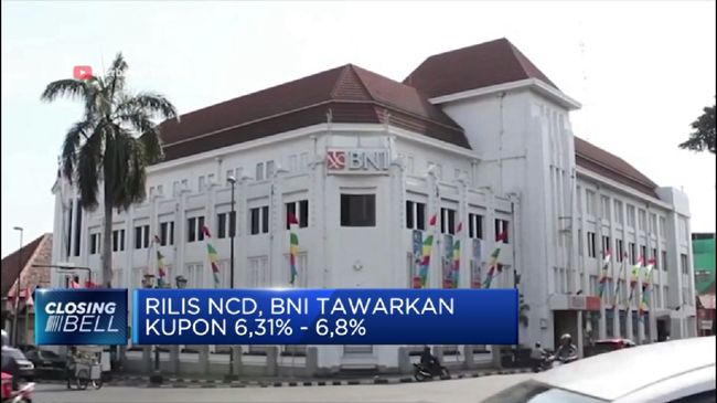 BNI Galang Dana Rp 2,39 T dari Emisi NCD