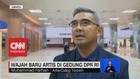 VIDEO: Wajah Baru Artis di Gedung DPR RI