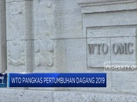 WTO Pangkas Proyeksi Pertumbuhan Perdagangan Dunia 2019