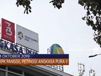 KPK Panggil Petinggi Angkasa Pura II