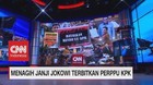 VIDEO: Menagih Janji Jokowi Terbitkan Perppu KPK (1/3)
