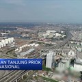 Ambisi Tanjung Priok Jadi Pelabuhan Hub Internasional