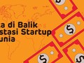 INFOGRAFIS: Fakta di Balik Investasi Startup Dunia