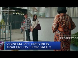 Film Love For Sale 2 Siap Buat "Baper" di Bioskop