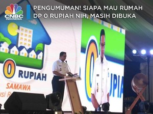 Pengumuman! Siapa Mau Rumah DP 0 Rupiah? Masih Dibuka Lho...