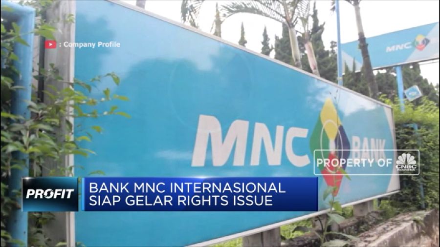 Bank MNC Internasional Siap Gelar Rights Issue (²©²ÊÍøÕ¾ TV)