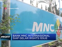 Bank MNC Internasional Siap Gelar Rights Issue
