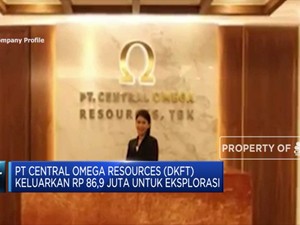Perluas Eksplorasi, Central Omega Keluarkan Rp 86,9 Juta