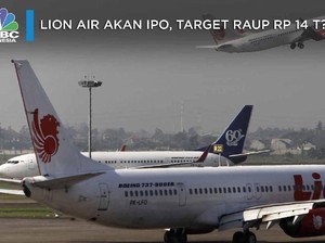 Lion Air akan IPO, Target Raup Rp 14 T?