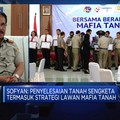 Menteri Sofyan Jalil Beberkan Langkah Berantas Mafia Tanah