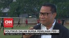 VIDEO: Politikus Dalam Bursa Pemilihan PSSI 1