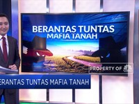 Berantas Tuntas Mafia Tanah