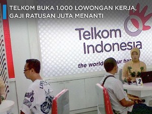 Telkom Buka 1.000 Lowongan Kerja, Gaji Ratusan Juta Menanti
