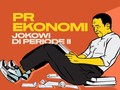 INFOGRAFIS: PR Bidang Ekonomi Jokowi di Periode II