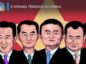 Ini 5 Orang Terkaya China Dengan Kekayaan Fantastis