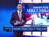 Mimpi PDB USD 7 Triliun