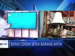 Bisnis Cerdik  Sewa Barang Antik