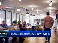 Diambil Alih Softbank, Pesangon CEO WeWork Sangat Fantastis!
