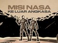 INFOGRAFIS: Misi NASA ke Luar Angkasa