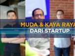 Inilah Daftar Pebisnis Muda yang Kaya dari Startup!