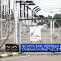 Ibu Kota Baru Butuh Listrik 1.196 MW