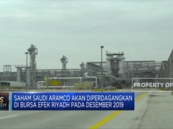 Siap-Siap! Saudi Aramco Bakal IPO Awal Desember 2019