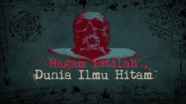 INFOGRAFIS: Ragam Istilah Dunia Ilmu Hitam