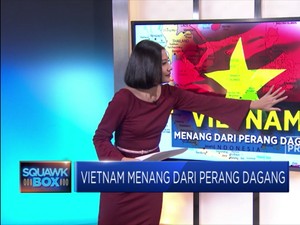 Vietnam Jadi Juara dalam Perang Dagang