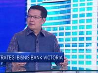Hadapi Tekanan, Bank Victoria Perkuat Fee Based Income
