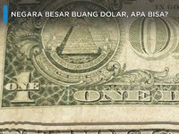 Mengapa 'Buang Dolar' Kini Dilakukan China?