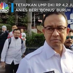 Tetapkan UMP DKI Rp 4,2 Juta, Anies Beri 'Bonus' ke Buruh