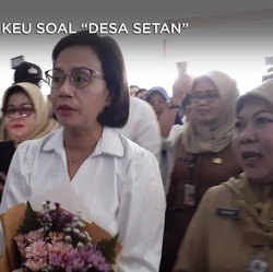 Ini Kata Jokowi Soal 'Desa Setan' yang Diungkap Sri Mulyani