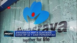 Asuransi Jiwasraya Minta Suntikan Dana Rp 32 T ke Pemerintah