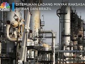Ditemukan Ladang Minyak Raksasa Baru di Iran & Brazil