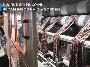 3 Jurus Sri Mulyani Hadang 'Tsunami' Tekstil Impor