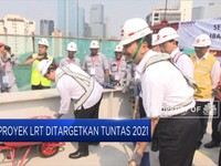 Proyek LRT Ditargetkan Tuntas 2021