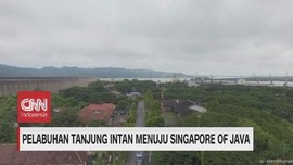 VIDEO: Pelabuhan Tanjung Intan Menuju Singapore Of Java
