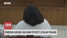 VIDEO: Nunung dan Suami Dituntut 18 Bulan Penjara