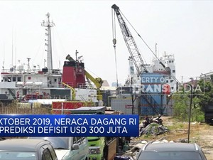 Neraca Dagang RI Diprediksi Defisit USD 300 Juta