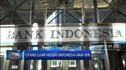 Waduh, Utang Luar Negeri Indonesia Naik 10%