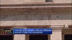 Dengerin Nih Wanti-Wanti The Fed Soal Bunga Rendah