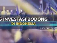 Ini Daftar 5 Investasi Bodong Yang Menghebohkan Indonesia