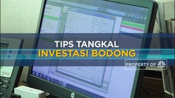 Ingin Terhindar Investasi Bodong? Ini Tipsnya