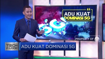 Adu Kuat Dominasi 5G